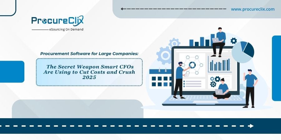 Procurement Software for Large Companies