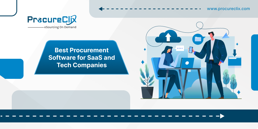 Best Procurement Software for SaaS and Tech Companies